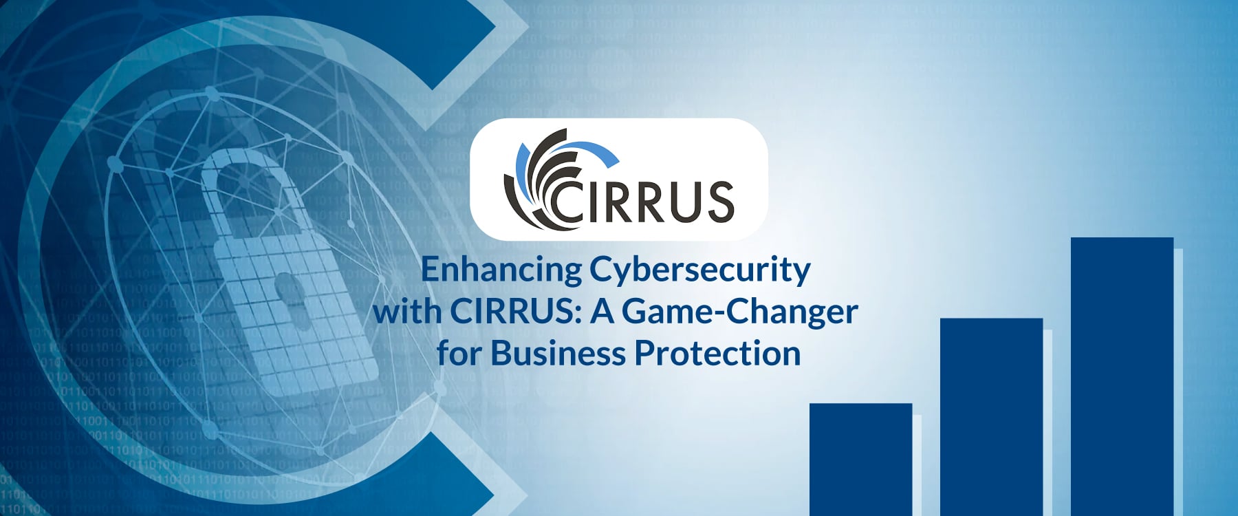 Enhancing Cybersecurity with CIRRUS