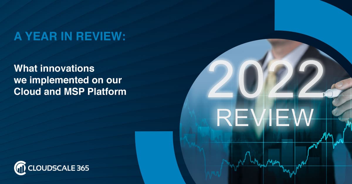 CloudScale 365-A year in Review